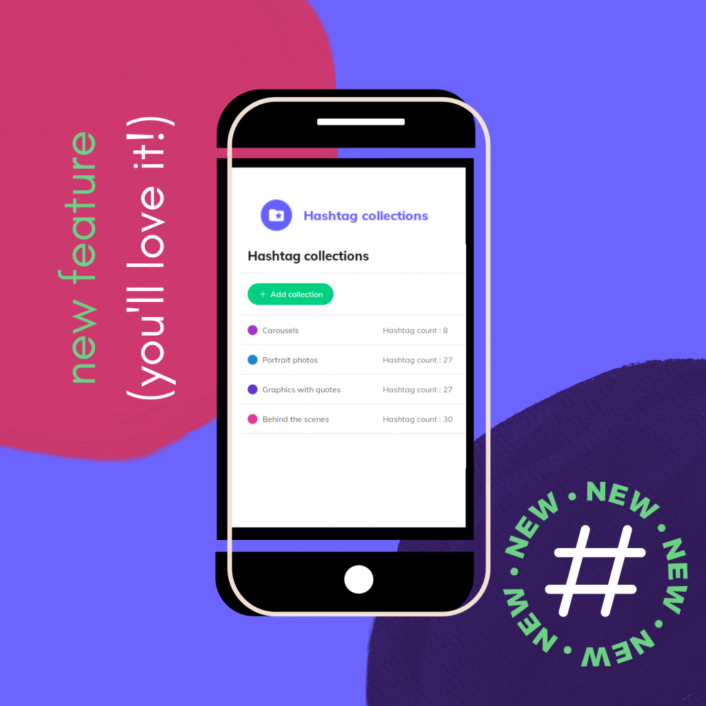 How to organize your hashtags Hashtag Collections Feature
