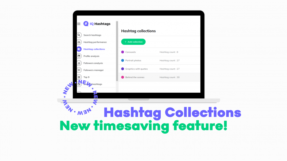 New Timesaving Feature: Hashtag Collections