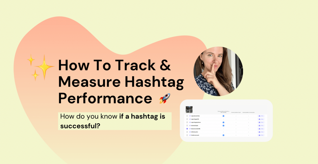 Instagram Hashtag Tracker How To Track & Measure Instagram Hashtag