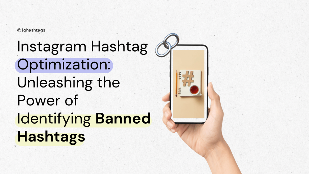 explanation how to identify banned hashtags on instagram