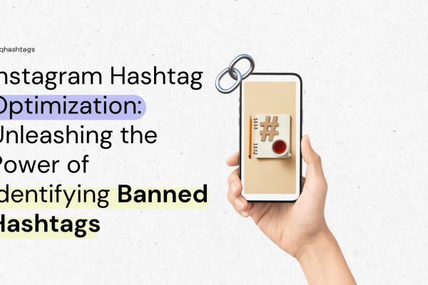 explanation how to identify banned hashtags on instagram