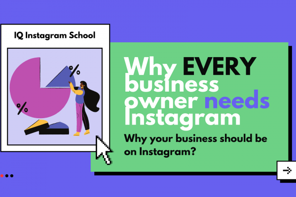 Why your business should be on Instagram