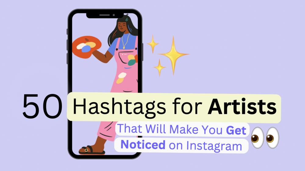 graphic design with big text "hashtags for artists"