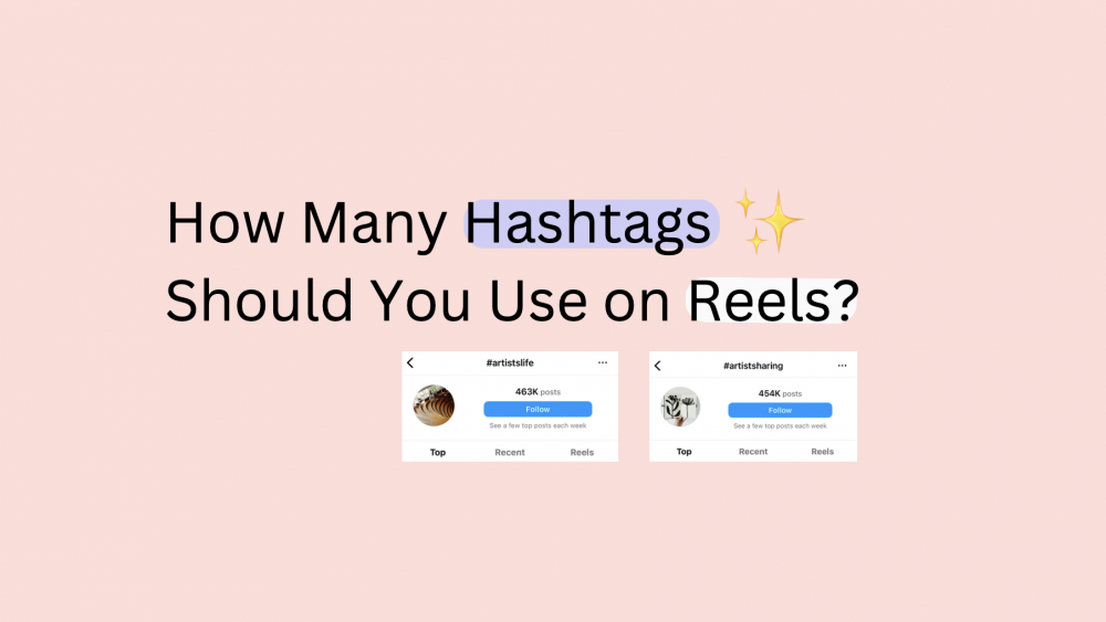infographic with text on it: how many hashtags on instagram reels