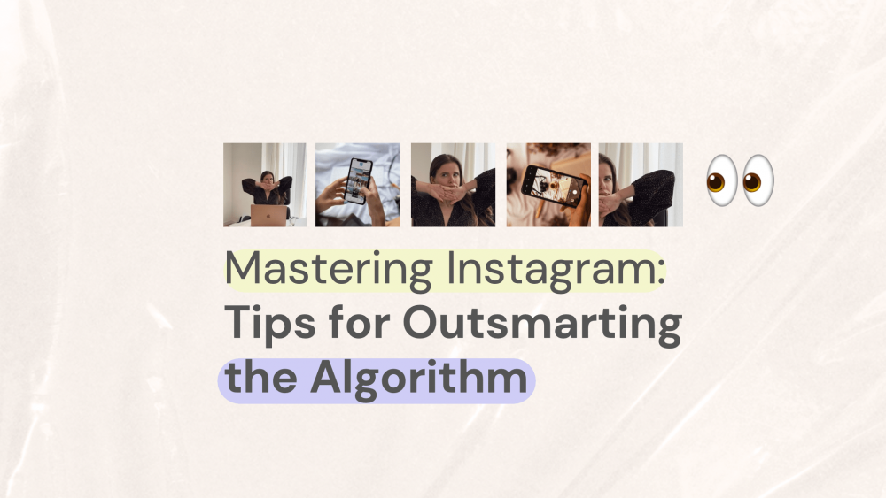 explanation how to master instagram algorithm