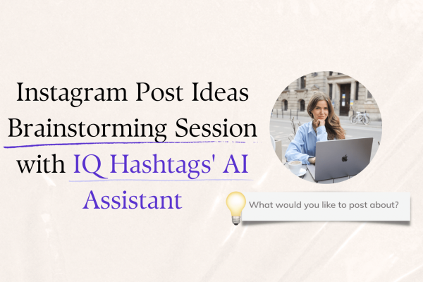 how to brainstorm instagram posts with ai assistant