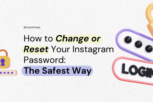 How to Change or Reset Your Instagram Password – The Safest Way