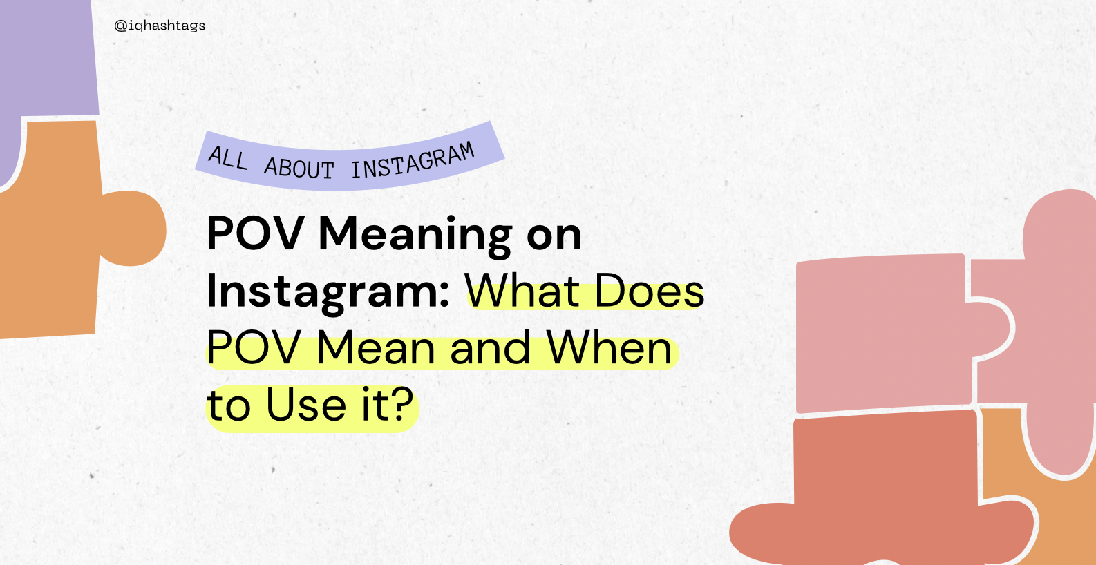 pov-meaning-on-instagram-what-does-pov-mean-and-when-to-use-it