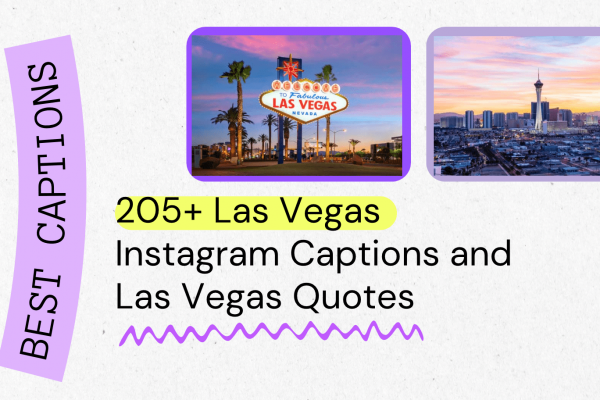 Las Vegas Instagram Captions and Las Vegas Quotes