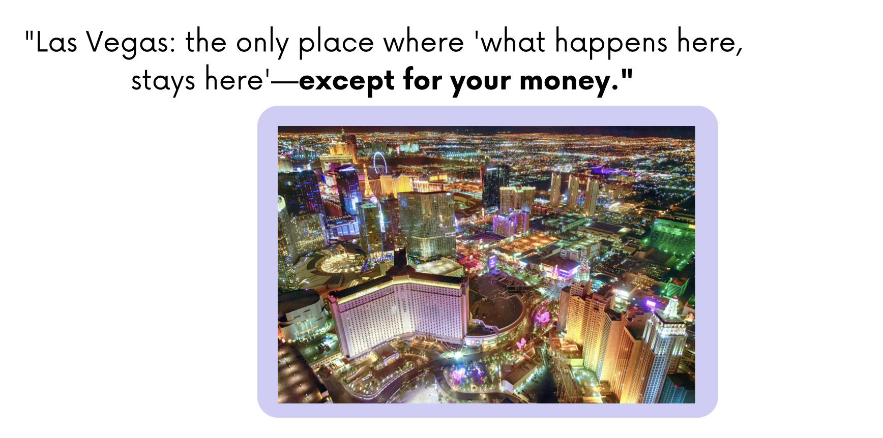 Best Las Vegas Quotes for Instagram