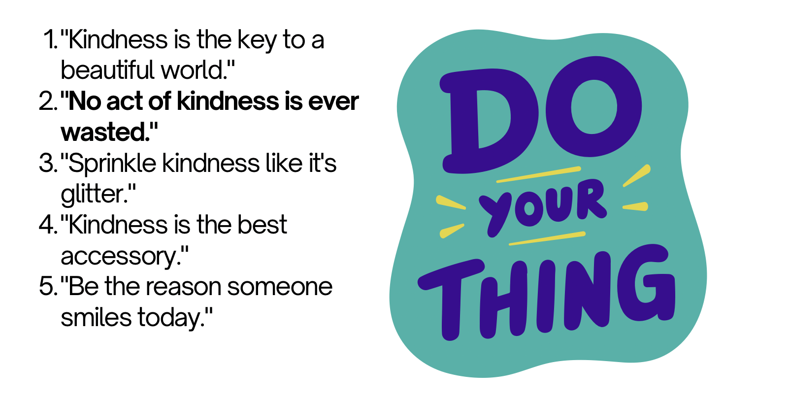 Short Motivational Quotes About Kindness