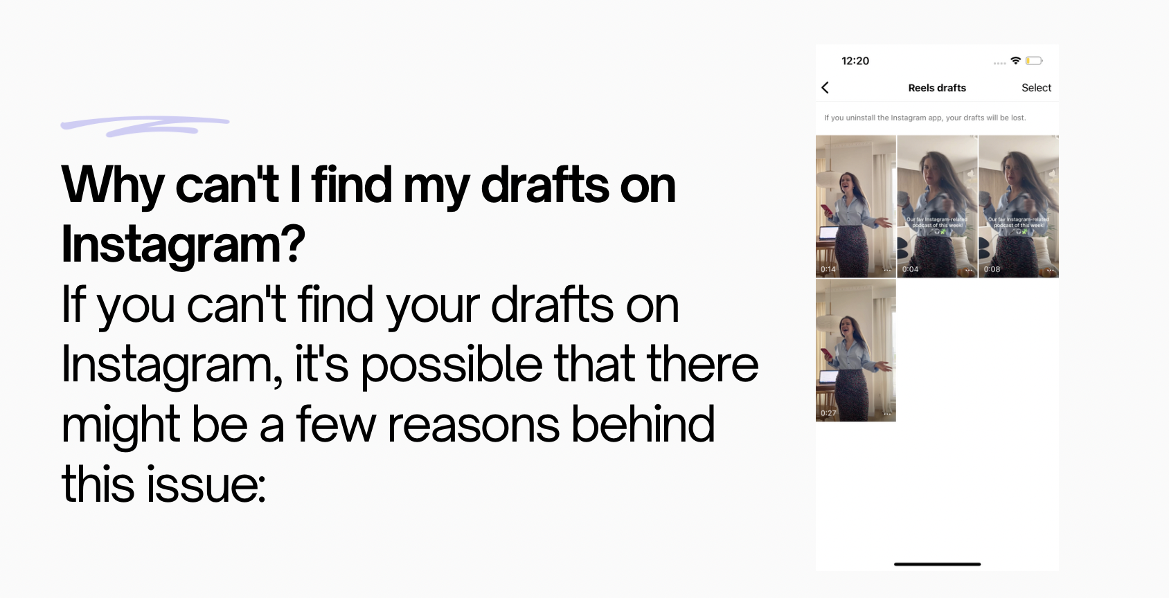 Where are Instagram drafts saved?