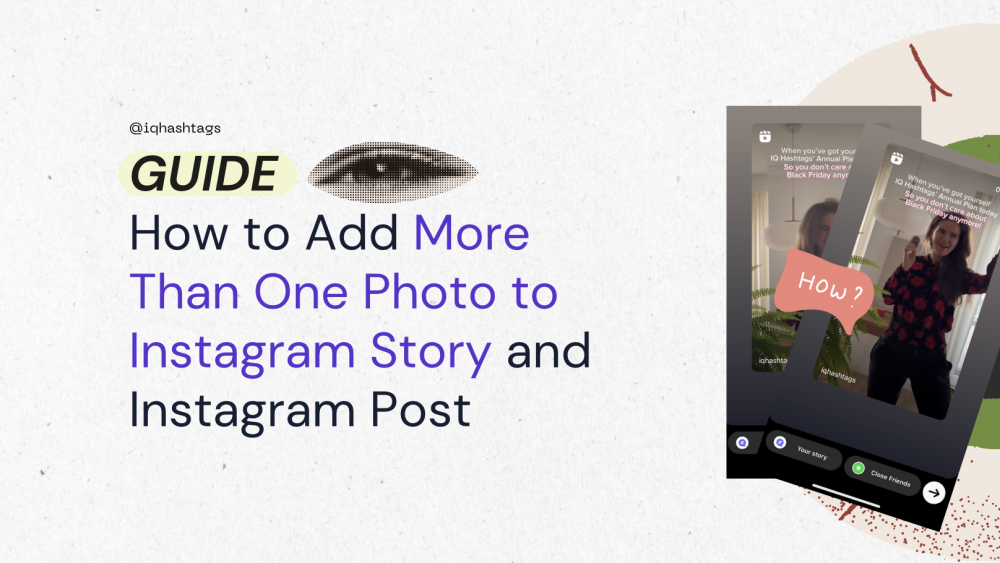 How to Add More Than One Photo to Instagram Story and Instagram Post