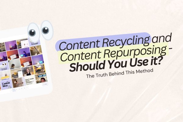 Content Recycling and Content Repurposing – Should You Use it? The Truth Behind This Method